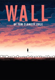 Wall (Tom Clohosy Cole)