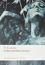 Collected Ghost Stories (M.R. James)