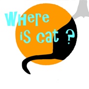 Where Is My Cat