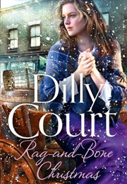 Rag-And-Bone Christmas (Dilly Court)
