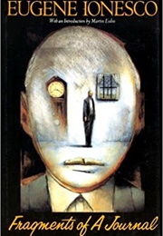 Fragments of a Journal (Eugene Ionesco)