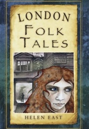 London Folk Tales (Helen East)