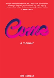 Come (Rita Therese)