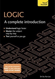 Logic: A Complete Introduction (Siu-Fan Lee)
