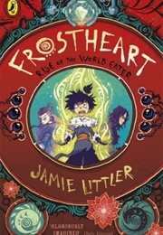 Frostheart: Rise of the World Eater (Jamie Littler)