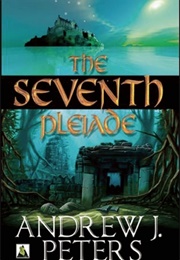 The Seventh Pleaide (Andrew J. Peters)