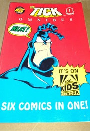 The Tick Omnibus Vol. 1: Sunday Through Wednesday (Ben Edlund)