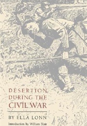Desertion During the Civil War (Ella Lonn)