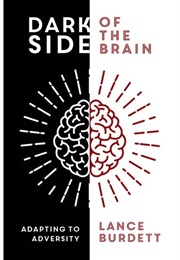 Dark Side of the Brain (Lance Burdett)