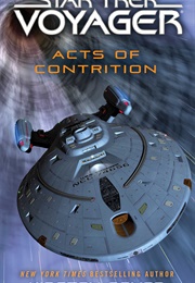 Star Trek Acts of Contrition (Kristen Beyer)