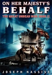 On Her Majesty's Behalf (Joseph Nassise)