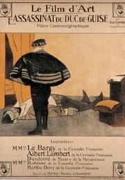 L'assassinat Du Duc De Guise (1908)