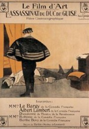 L&#39;assassinat Du Duc De Guise (1908)