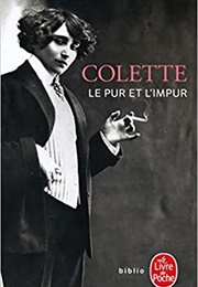 Le Pur Et L'impur (Colette)