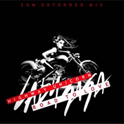 Highway Unicorn (Road to Love) - Lady Gaga