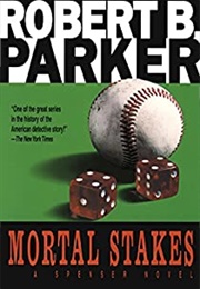 Mortal Stakes (Robert B Parker)