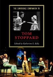 The Cambridge Companion to Tom Stoppard (Katherine E. Kelly)
