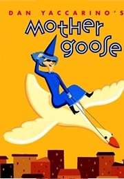Dan Yaccarino's Mother Goose (Little Golden Book)