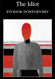 The Idiot (Fyodor Dostoevsky)