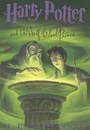 Harry Potter and the Half-Blood Prince (J.K. Rowling)