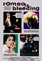 Romeo Is Bleeding (1993)