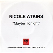Maybe Tonight - Nicole Atkins