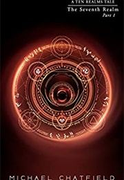 Seventh Realm Part 1 (Michael Chatfield)