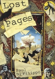 Lost Pages (Paul Di Filippo)