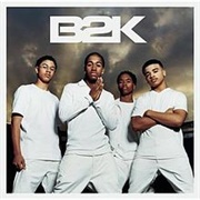 B2K by B2K