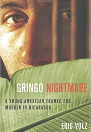 Gringo Nightmare (Eric Volz)