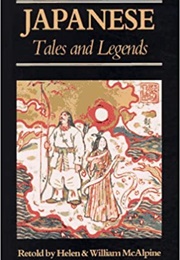 Japanese Tales and Legends (Helen & William McAlpine)