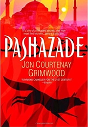 Pashazade (Jon Courtenay Grimwood)