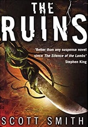 The Ruins (Scott Smith)