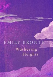 Wuthering Heights (Emily Bronte)