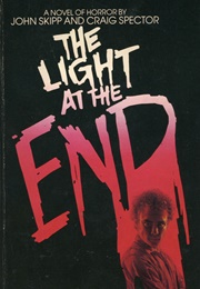 The Light at the End (John Skipp, Craig Spector)