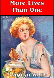 More Lives Than One (Carolyn Wells)