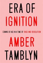 Era of Ignition (Amber Tamblyn)