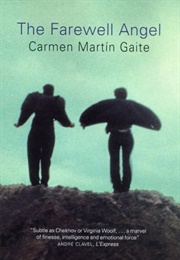 The Farewell Angel (Carmen Martín Gaite)