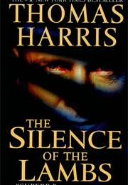 The Silence of the Lambs (Thomas Harris)
