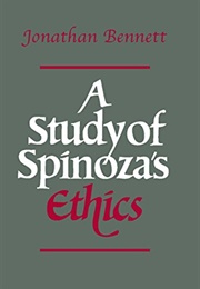 A Study of Spinoza's Ethics (Jonathan Bennett)