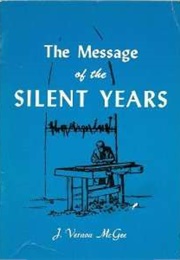 Message of the Silent Years (J Vernon McGee)