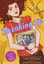 Breaking Up (Aimee Friedman)
