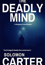 The Deadly Mind (Solomon Carter)