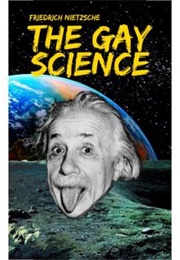 The Gay Science (Friedrich Nietzsche)