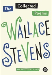 The Collected Poems: The Corrected Edition (Wallace Stevens)
