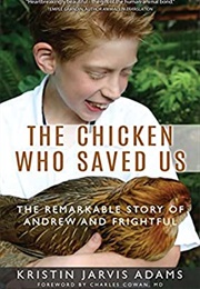 The Chicken Who Saved Us (Kristin Jarvas Adams)