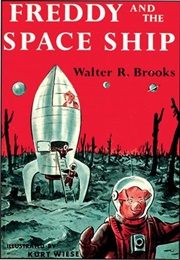 Freddy and the Space Ship (Walter R Brooks)