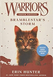 Warriors Super Edition: Bramblestar's Storm (Erin Hunter)
