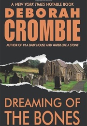 Dreaming of the Bones (Deborah Crombie)