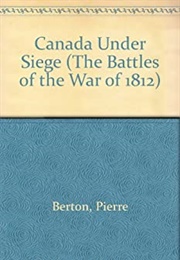 Canada Under Siege (Pierre Berton)